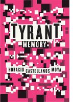 Book Cover for Tyrant Memory by Horacio Castellanos Moya