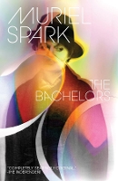 Book Cover for The Bachelors by Muriel Spark