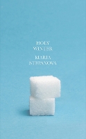 Book Cover for Holy Winter by Maria Stepanova
