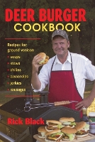 Book Cover for Deer Burger Cookbook by Rick Black