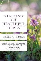 Book Cover for Stalking The Healthful Herbs by Euell Gibbons