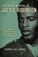 Book Cover for The Court-Martial of Jackie Robinson by Michael Lee Lanning