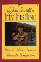 Book Cover for Joan Wulff's Fly Fishing by Joan Wulff