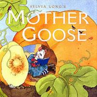 Book Cover for Sylvia Longs Mother Goose by Sylvia Long