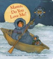 Book Cover for Mama Do You Love Me? by Barbara M Joosse