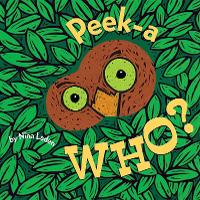 Book Cover for Peek-a Who? by Nina Laden