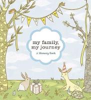 Book Cover for My Family, My Journey by Chronicle Books