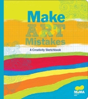 Book Cover for Moma Make Mistakes Art by Museum of Modern Art New York