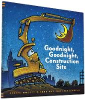 Book Cover for Goodnight, Goodnight Construction Site by Sherri Duskey Rinker