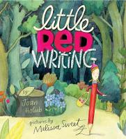 Book Cover for Little Red Writing by Joan Holub