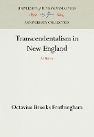 Book Cover for Transcendentalism in New England by Octavius Brooks Frothingham