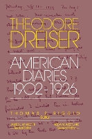 Book Cover for The American Diaries, 1902-1926 by Theodore Dreiser