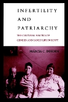 Book Cover for Infertility and Patriarchy by Marcia C. Inhorn