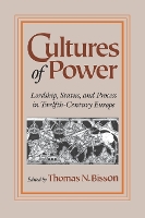 Book Cover for Cultures of Power by Thomas N. Bisson