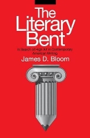 Book Cover for The Literary Bent by James D. Bloom