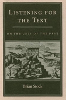 Book Cover for Listening for the Text by Brian Stock