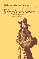 Book Cover for Singlewomen in the European Past, 1250-1800 by Judith M. Bennett