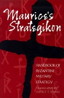 Book Cover for Maurice's Strategikon by George T. Dennis