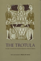 Book Cover for The Trotula by Monica H. Green