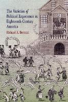 Book Cover for The Varieties of Political Experience in Eighteenth-Century America by Richard R Beeman