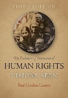 Book Cover for The Evolution of International Human Rights by Paul Gordon Lauren