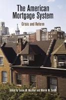 Book Cover for The American Mortgage System by Susan M Wachter