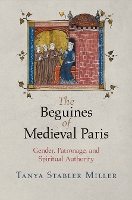 Book Cover for The Beguines of Medieval Paris by Tanya Stabler Miller