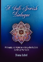 Book Cover for A Sufi-Jewish Dialogue by Diana Lobel