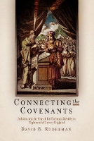 Book Cover for Connecting the Covenants by David B Ruderman