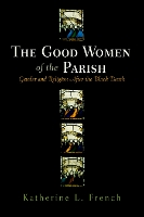 Book Cover for The Good Women of the Parish by Katherine L. French