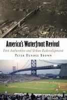 Book Cover for America's Waterfront Revival by Peter Hendee Brown