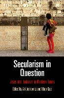 Book Cover for Secularism in Question by Ari Joskowicz