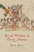 Book Cover for Sacred Violence in Early America by Susan Juster