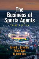 Book Cover for The Business of Sports Agents by Kenneth L. Shropshire, Timothy Davis, N. Jeremi Duru