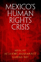 Book Cover for Mexico's Human Rights Crisis by Alejandro Anaya-Muñoz