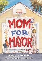 Book Cover for Mom for Mayor by Nancy Edwards