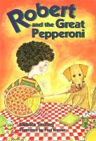 Book Cover for Robert and the Great Pepperoni by Barbara Seuling