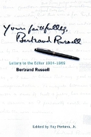 Book Cover for Yours Faithfully, Bertrand Russell by Bertrand Russell