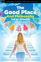 Book Cover for The Good Place and Philosophy by Steven A. Benko