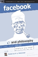 Book Cover for Facebook and Philosophy by D. E. Wittkower