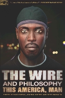 Book Cover for The Wire and Philosophy by David Bzdak