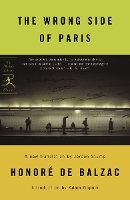 Book Cover for The Wrong Side of Paris by Honoré de Balzac, Adam Gopnik