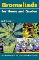 Book Cover for Bromeliads For Home And Garden by Jack Kramer