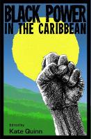 Book Cover for Black Power in the Caribbean by Kate Quinn