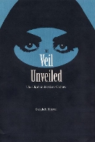 Book Cover for The Veil Unveiled by Faegheh Shirazi