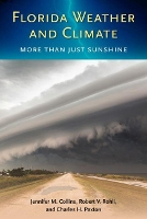 Book Cover for Florida Weather and Climate by Jennifer M. Collins, Robert V. Rohli, Charles H. Paxton