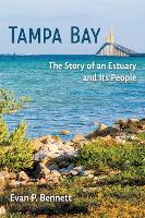 Book Cover for Tampa Bay by Evan P Bennett