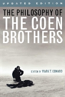 Book Cover for The Philosophy of the Coen Brothers by Mark T Conard