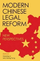 Book Cover for Modern Chinese Legal Reform by Xiaobing Li