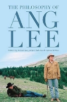 Book Cover for The Philosophy of Ang Lee by Robert Arp